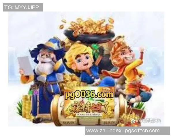 可以试玩的pg电子-探索可试玩的PG电子游戏体验-可以试玩的pg电子 可以试玩的pg电子-探索可试玩的PG电子游戏体验-可以试玩的pg电子